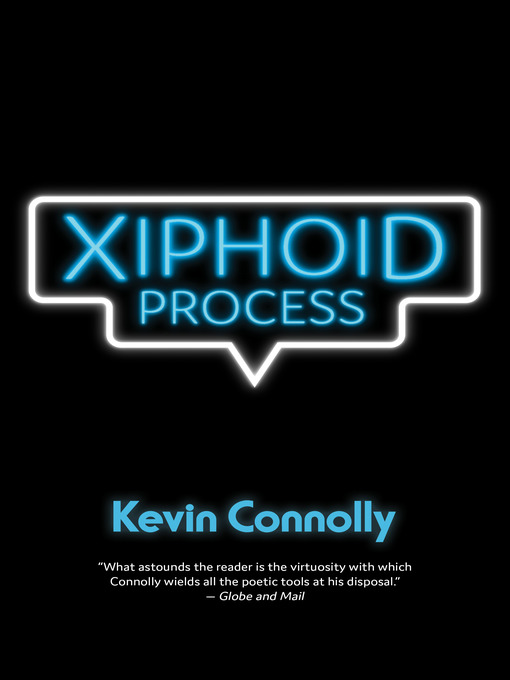Title details for Xiphoid Process by Kevin Connolly - Available